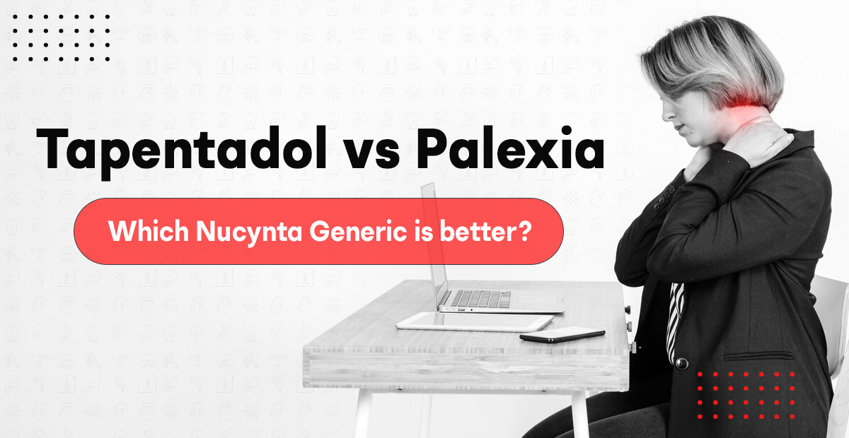 Tapentadol vs Palexia